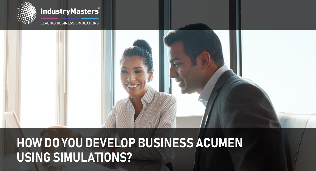 How Do You Develop Business Acumen Skills?